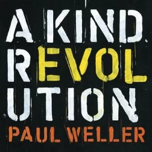 A Kind Revolution by Paul Weller CD Album