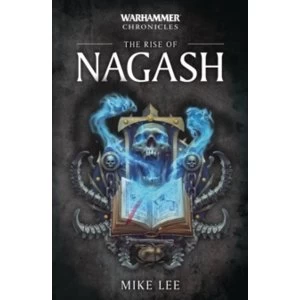 Warhammer Chronicles The Rise of Nagash