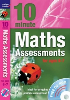 10 Minute Maths Assessments. for Ages 6-7 by Andrew Brodie Paperback