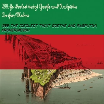 288 The Ideolect Twixt Goethe and Rasputin by Martin Archer & Bo Meson CD Album