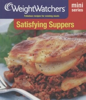Satisfying Suppers by Weight Watchers Paperback