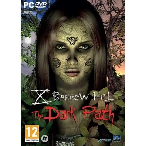 Barrow Hill The Dark Path PC Game