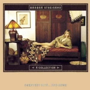 A Collection Greatest Hits And More by Barbra Streisand CD Album