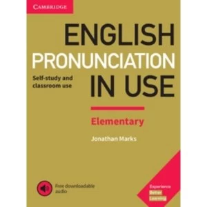 English Pronunciation in Use Elementary Book with Answers and Downloadable Audio
