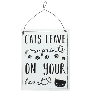 Cats Leave Paw Prints....Metal Sign