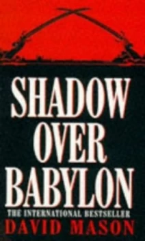 Shadow Over Babylon by David Mason Paperback