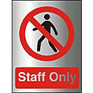 Prohibition Sign Staff Only Acrylic 20 x 15 cm