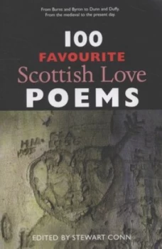 100 Favourite Scottish Love Poems by Stewart Conn Book