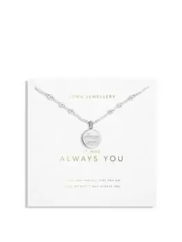 Joma Jewellery My Moments... "It Was Always You" Silver Necklace - 46cm + 5cm Extender, Silver, Women