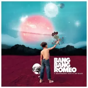 A Heartbreakers Guide to the Galaxy by Bang Bang Romeo CD Album