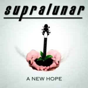A New Hope by Supralunar CD Album