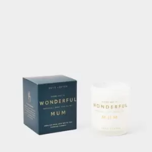 Candle Every Day Is Wonderful Because I Have You As My Mum English Pear And White Tea KLC289