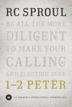 1-2 Peter by R. C Sproul Book