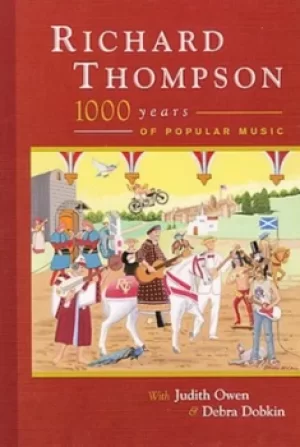 1000 Years of Popular Music by Richard Thompson CD Album