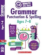 10-Minute SATs Tests: Grammar, Punctuation and Spelling - Year 3