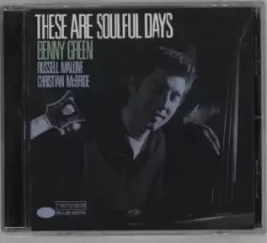 Benny Green (Piano) These Are Soulful Days 1999 UK CD album 724349952720