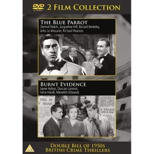 2 Film Collection - The Blue Parrot / Burnt Evidence DVD
