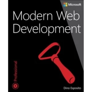 Modern Web Development : Understanding Domains, Technologies, and User Experience