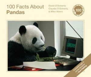 100 Facts about Pandas by Claudia O Doherty Hardback