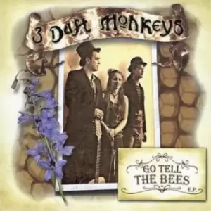 3 Daft Monkeys - Go Tell the Bees Ep CD Album - Used