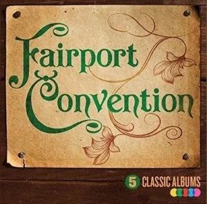 5 Classic Albums by Fairport Convention CD Album