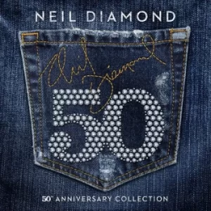 50th Anniversary Collection by Neil Diamond CD Album