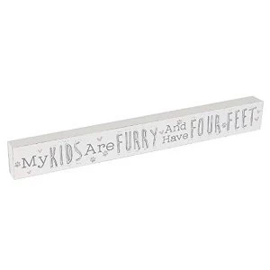 Love Life Thin Mantel Plaque - My Kids Are Furry