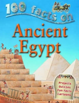 100 Facts on Ancient Egypt by Jane Walker Paperback