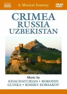 A Musical Journey: Crimea/Russia/Uzbekistan