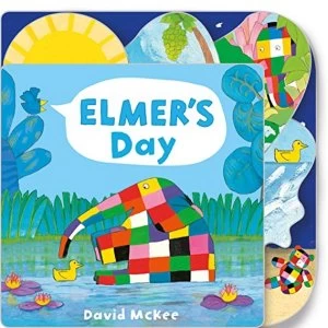 Elmer's Day Tabbed Board Book Board book 2018