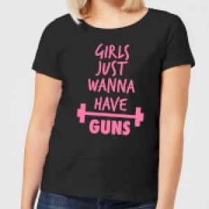 Girls Just Wanna have Guns Womens T-Shirt - Black - 4XL