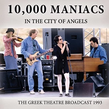 10000 Maniacs - In the City of Angels CD