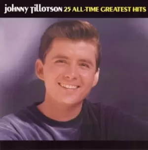 25 All-time Greatest Hits by Johnny Tillotson CD Album