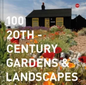 100 20th-century gardens and landscapes by