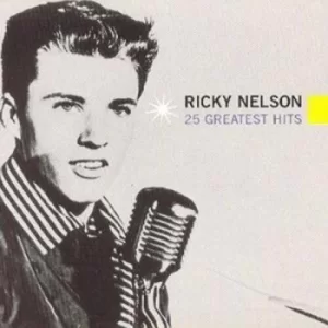 25 Greatest Hits by Ricky Nelson CD Album