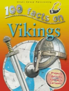100 Facts on Vikings by Fiona Macdonald and Jeremy Smith Paperback