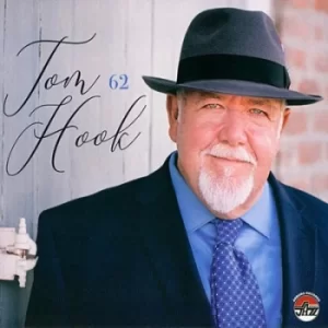 62 by Tom Hook CD Album