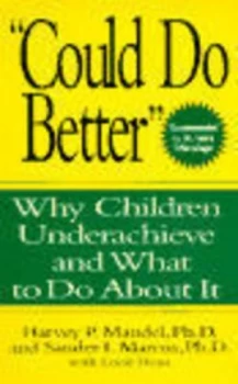 Could Do Better by Harvey P. Mandel
