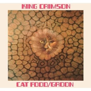 King Crimson &ndash; Cat Food (50th Anniversary Edition)