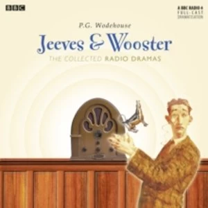 Jeeves & Wooster: The Collected Radio Dramas Audiobook