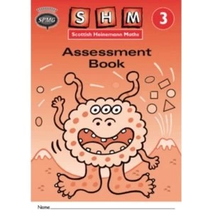 Scottish Heinemann Maths 3, Assessment Workbook 8 Pack by Pearson Education Limited (Multiple copy pack, 2000)
