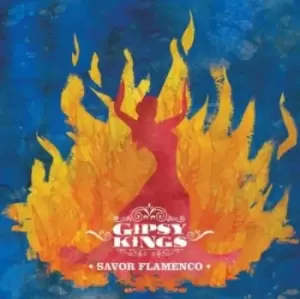 Savor Flamenco by Gipsy Kings CD Album