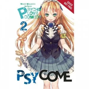 Psycome Light Novel: Volume 2: Murder Princess & The Summer Death Camp