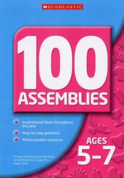 100 Assemblies 5-7 by Georgie Beasley Paperback