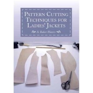 Pattern Cutting Techniques for Ladies Jackets