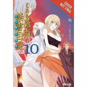 A Certain Magical Index Volume 10 (light novel)