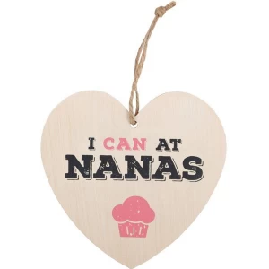 I Can At Nanna's Hanging Heart Sign