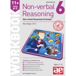 11+ Non-Verbal Reasoning Year 5-7 Workbook 6: Non-Verbal Reasoning Technique