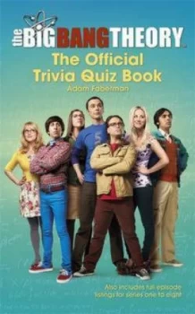 The Big Bang Theory Trivia Quiz Book by Warner Bros Book