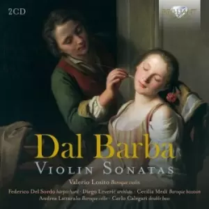 Dal Barba Violin Sonatas by Daniel Pio Dal Barba CD Album
